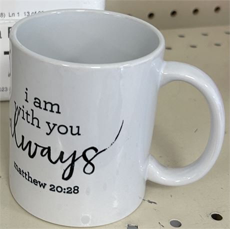 "I am with you always" Coffee Cup